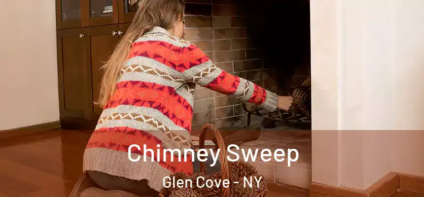  Chimney Sweep Glen Cove - NY